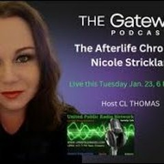 The Gateway Podcast   Nicole Strickland   The Paranormal