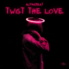 AlphaBeat - Twist the Love