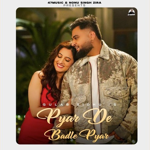 Pyar De Badle Pyar Gulab Sidhu