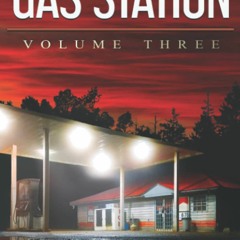 [eBook PDF] Tales from the Gas Station Volume Three