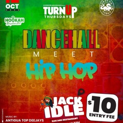 Turn Up Thursday hip hp meets dancehall