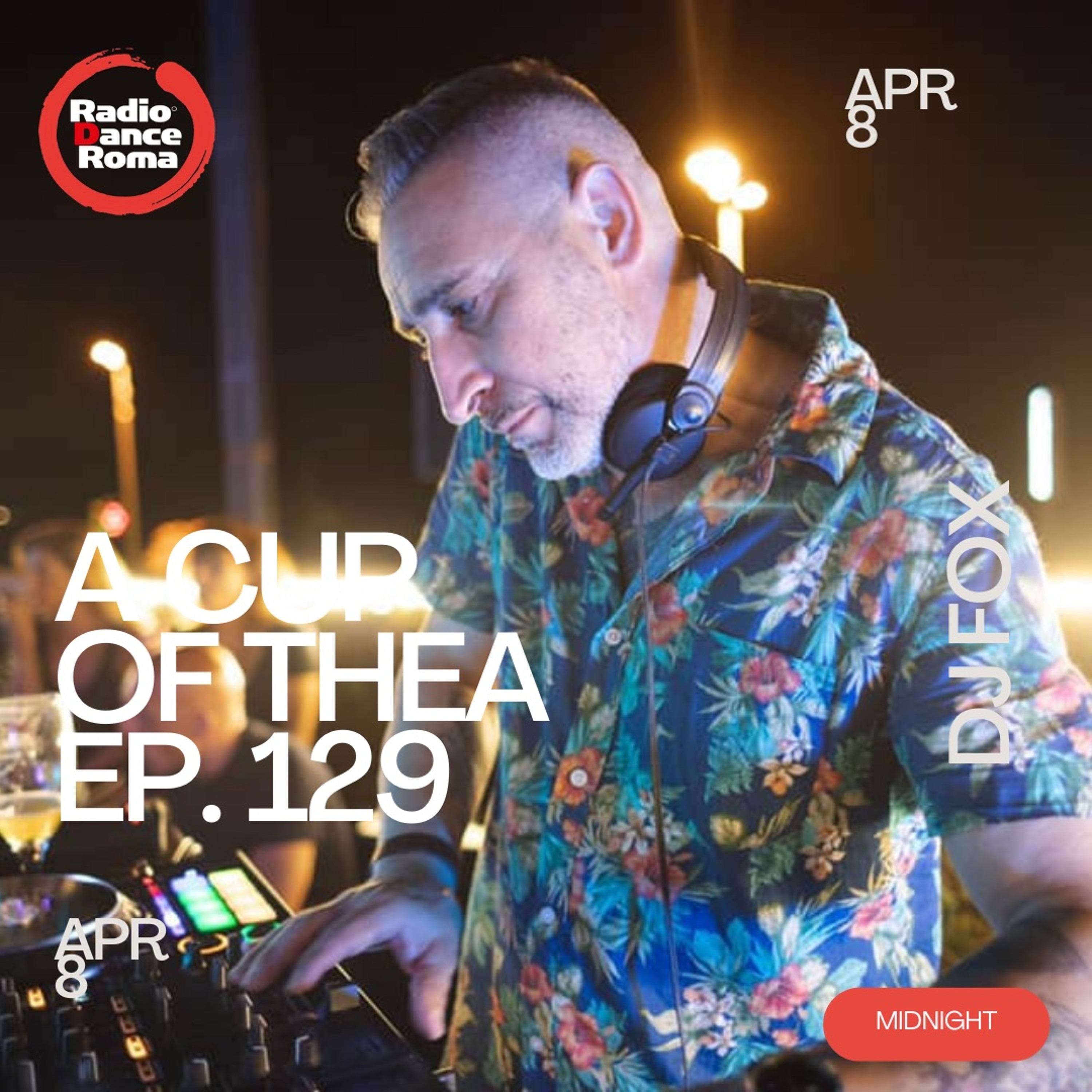 A Cup Of Thea Episode 129 With Dj Fox