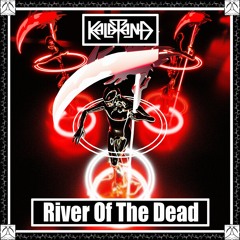 River Of The Dead