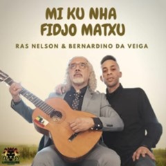 Mi Ku Nha Fidjo Matxu (Mastered)