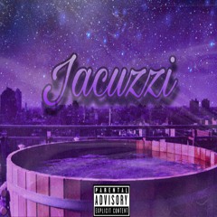 Jacuzzi (prod.cyclope)