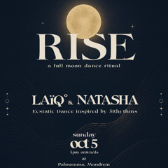 R I S E ˚ ❍ || A Full Moon Dance Ritual | Live Mix