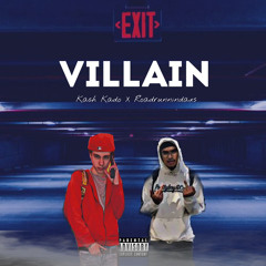 Villain(Feat.RoadRunnindaxs)