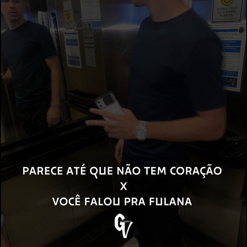 MT- PARECE ATÉ QUE NÃO TEM CORAÇÃO X VOCE FALOU PRA FULANA [DJ GV DE CAMPOS]