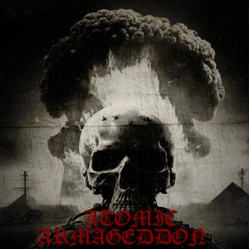 Stream Atomic Armageddon Demo By Atomic X Listen Online For Free On