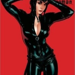 Read/Download Catwoman, Vol. 7: Catwoman Dies BY : Will Pfeifer