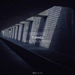 doradice. - Tunnel (Original Mix) [DR212]