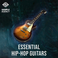 Sample Agency - Essential Hip-Hop Guitars