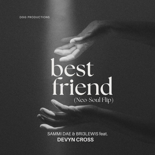 Best Friend (Neo-Soul Flip)