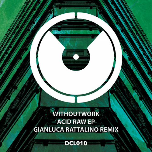 Withoutwork - Acid Raw (Original Mix)