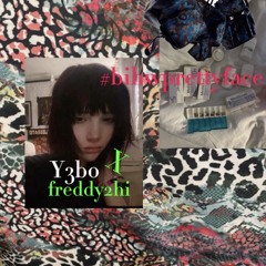 BihWprettyFace.ft:freddy2hi