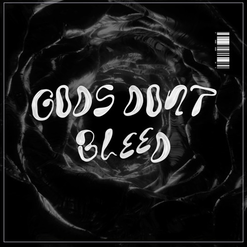 GODS DONT BLEED (feat.IANxe)