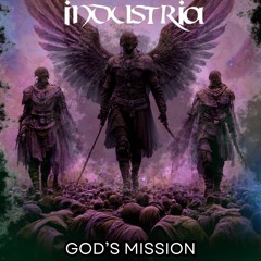 Industria - God's Mission