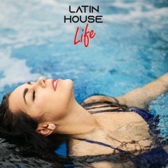 Life-Latin House