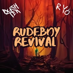 Rudeboy Revival (ft. Ryó)