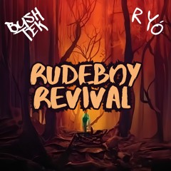 Rudeboy Revival (ft. Ryó)