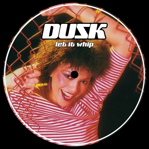 Let It Whip (DUZK Edit) [FREE DOWNLOAD]