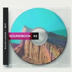 Soundbook 02 / House Mix / 2022.3.13