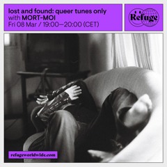 lost and found: queer tunes only - MORT-MOI - 08 Mar 2024