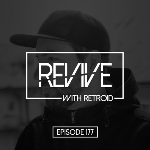 Revive 177 With Retroid (02-15-2024)