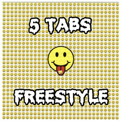 5 TABS FREESTYLE