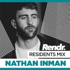Rendr Residents Mix - Nathan Inman