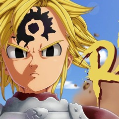 Meliodas Rap|"Dragon's Wrath"| Daddyphatsnaps