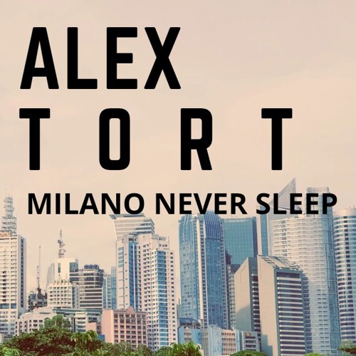 ALEXTORT - Melodic Techno & Tech House Mix 2024 Special Set Mix | Milano Never Sleep