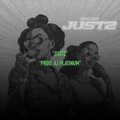 Just2 remix - prod. aj platinum