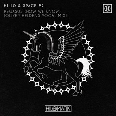 Pegasus (How We Know) (Oliver Heldens Vocal Mix)