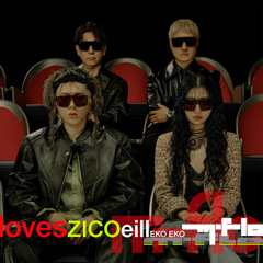m-flo loves ZICO,eill - EKO EKO (FUJICAT REMIX)
