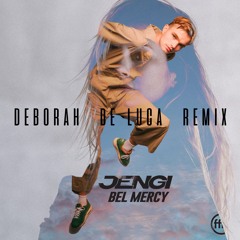 BEL MERCY - Jengi (Deborah De Luca Remix)