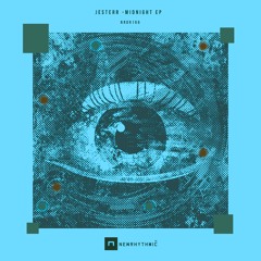 Jesterr - Midnight EP [Newrhythmic Recs]