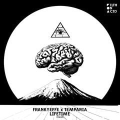 Frankyeffe x Temparia - Lifetime