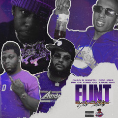 Rio Da Yung OG x RMC Mike x RLSG B SMith x Louie Ray - FLINT GOT TALENT