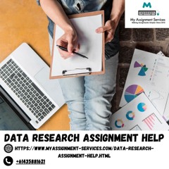 Expert Data Research Assignment Help – Get Accurate & Reliable Assistance