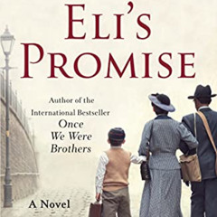 [READ] PDF 💙 Eli's Promise: A Novel by  Ronald H. Balson EPUB KINDLE PDF EBOOK