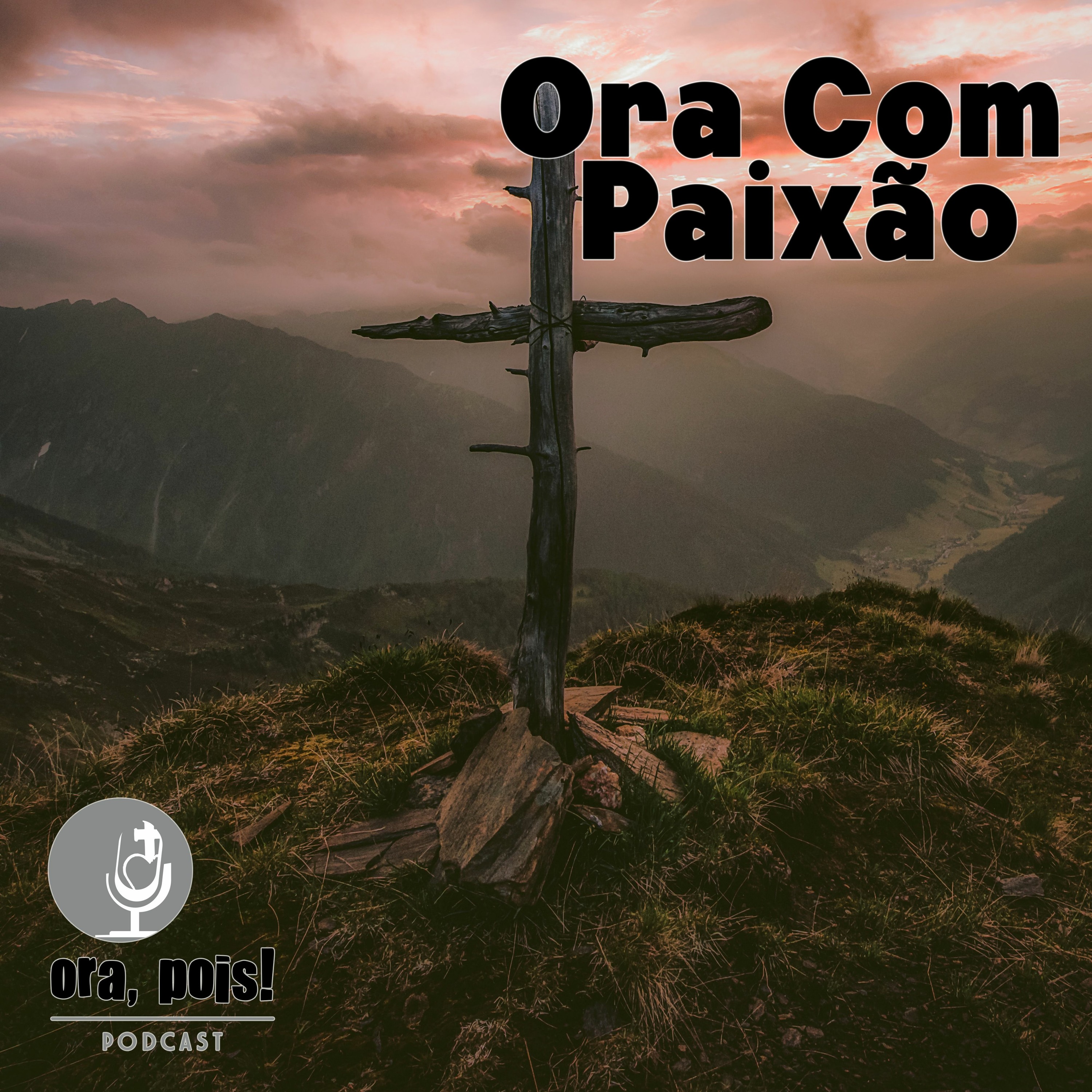 Ora, Pois!