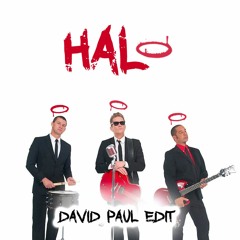 HALO - David Paul Edit - Free DL!