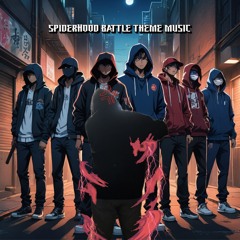 SpiderHood Battle Music