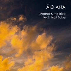 AIO ANA - Moana And The Tribe Featuring Mari Boine