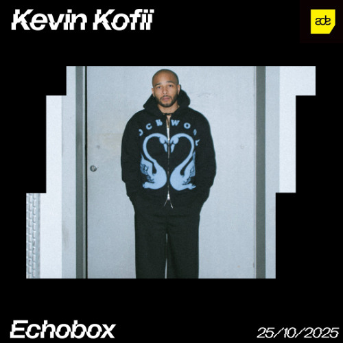 Kevin Kofii | Echobox Radio #1  | 25/10/25