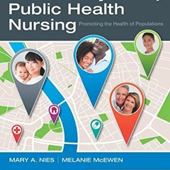 [VIEW] EBOOK 📧 Community/Public Health Nursing by  Mary A. Nies PhD  RN  FAAN  FAAHB
