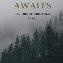 ACCESS EBOOK ☑️ The Stage Awaits (Saviors of Orinthian) by  Jacob Huttner PDF EBOOK E
