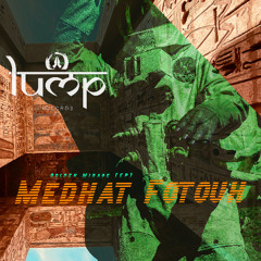 Medhat Fotouh - Golden Mirage [Lump]