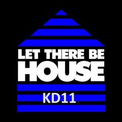 Operation Blade/Let There be House (KD11 Edit)